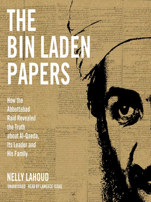 Title details for The Bin Laden Papers by Nelly Lahoud - Wait list